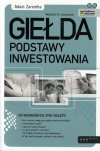 Giełda Podstawy inwestowania Wydanie II rozszerzone