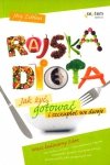 Rajska dieta. Jak żyć, gotować i szczupleć we dwoje