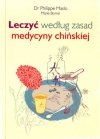 Leczyć według zasad medycyny chińskiej