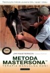 Metoda Mastersona. Terapia manualna koni