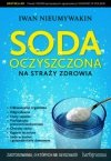 Soda oczyszczona na straży zdrowia