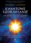 Od Medycyny do cudów Rochard Gordon