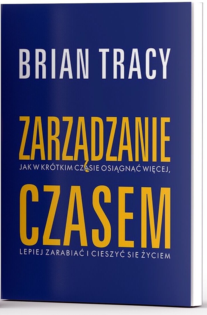 Brian Tracy Zarządzanie Czasem Pdf Chomikuj relaksacyjna.pl
