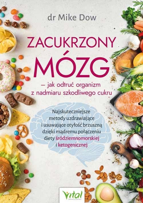 Zacukrzony mózg jak odtruć organizm z nadmiaru szkodliwego cukru