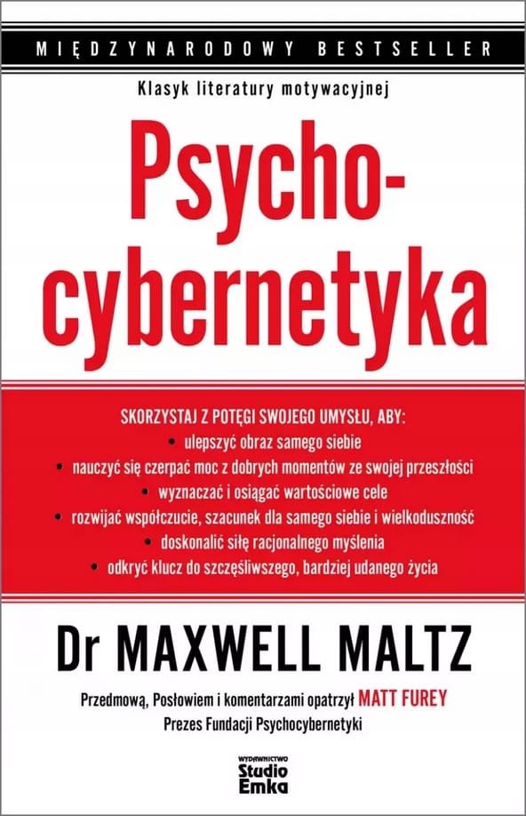 Psychocybernetyka Zasady kreatywnego życia 