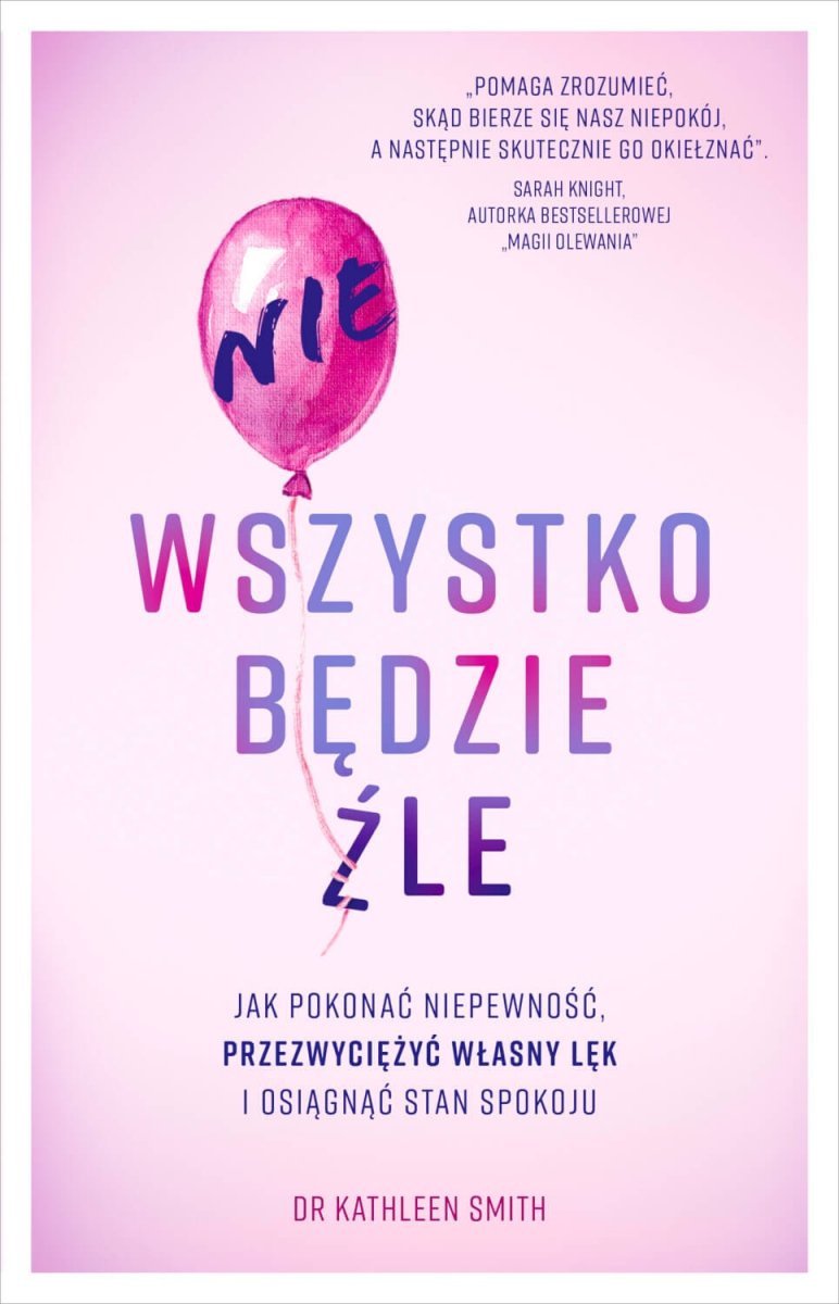 Nie wszystko będzie źle