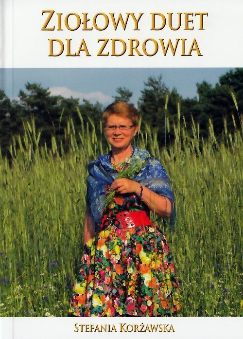 Ziołowy duet dla zdrowia