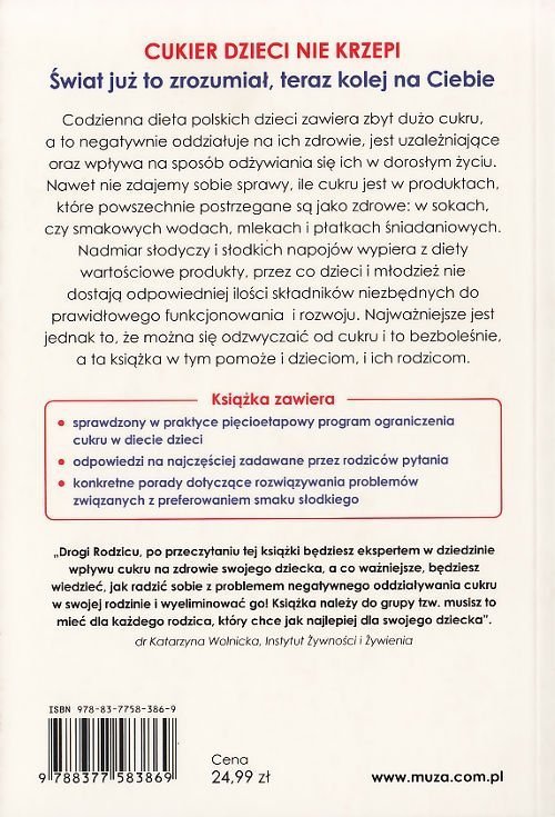 Cukier dzieci nie krzepi