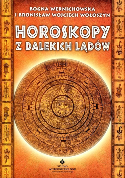 Horoskopy z dalekich lądów