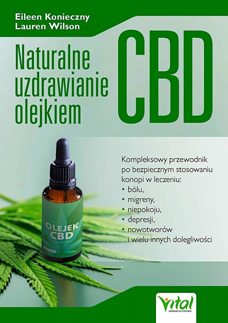 Naturalne uzdrawianie olejkiem CBD