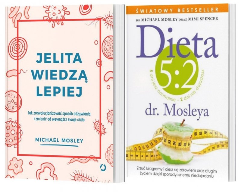 Jelita wiedzą lepiej Dieta 5:2 dr Mosleya