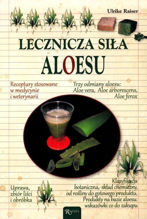 Lecznicza siła aloesu