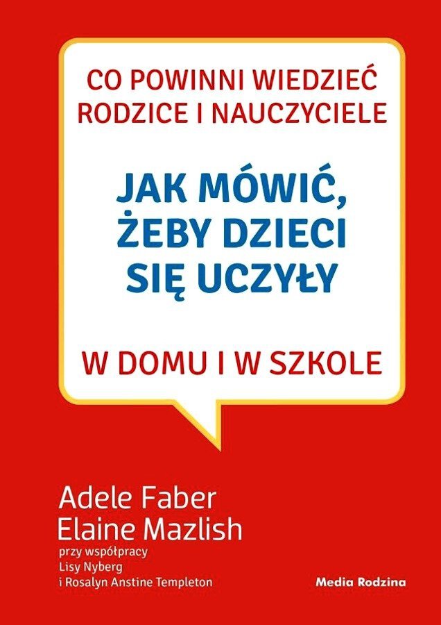 Jak mówić żeby dzieci się uczyły