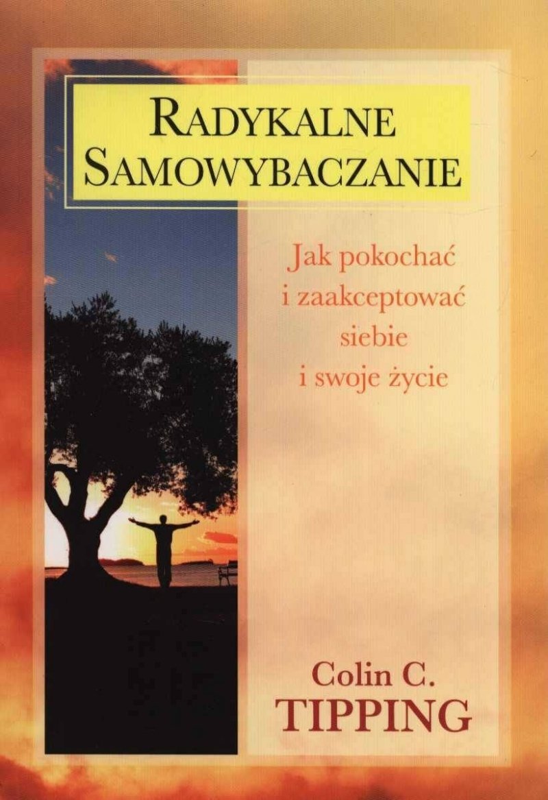 Radykalne Samowybaczanie
