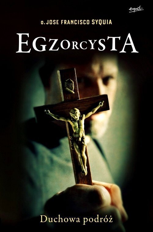 Egzorcysta Duchowa podróż