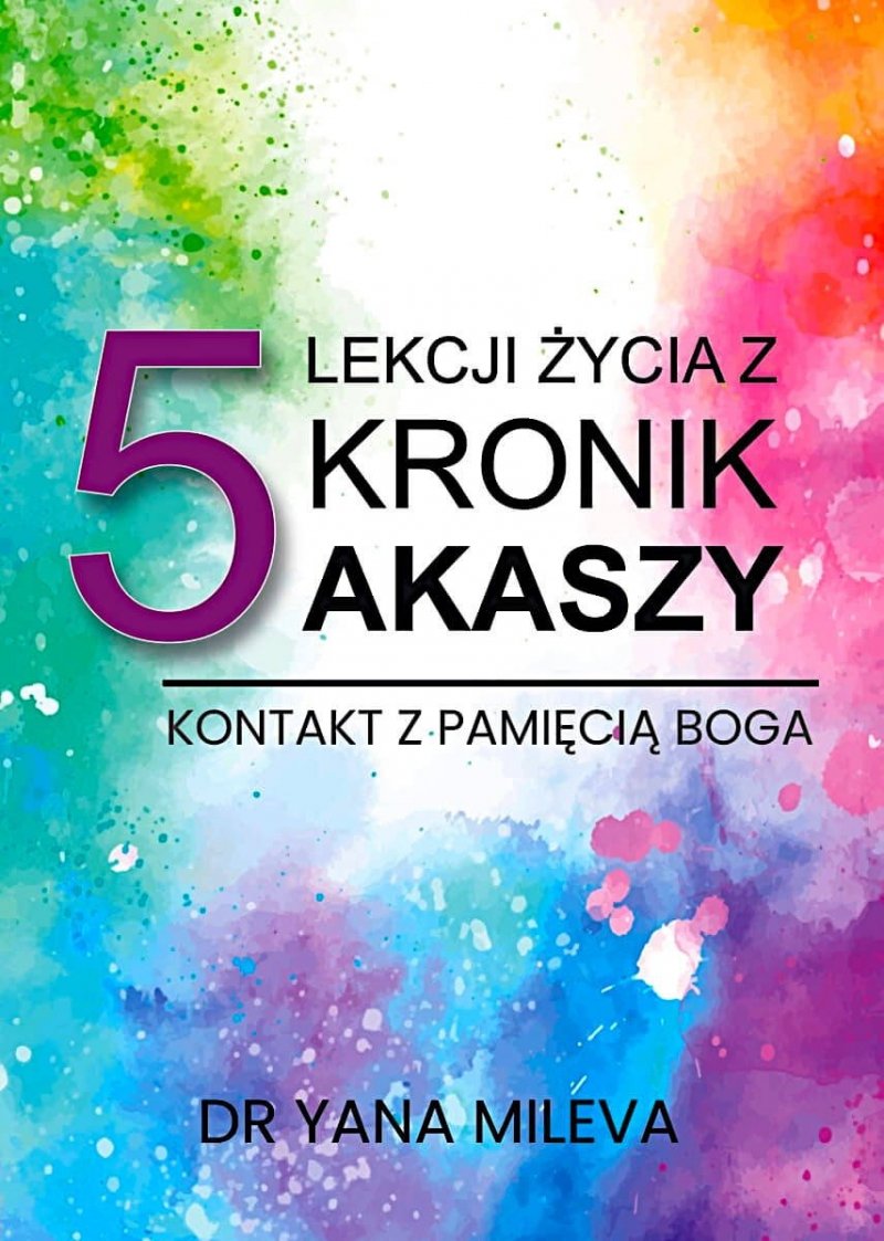 5 lekcji życia z Kronik Akaszy