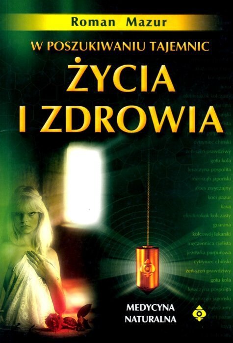 W poszukiwaniu tajemnic życia i zdrowia