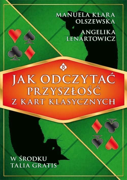 Jak odczytać przyszłość z kart klasycznych