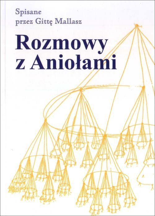Rozmowy z Aniołami