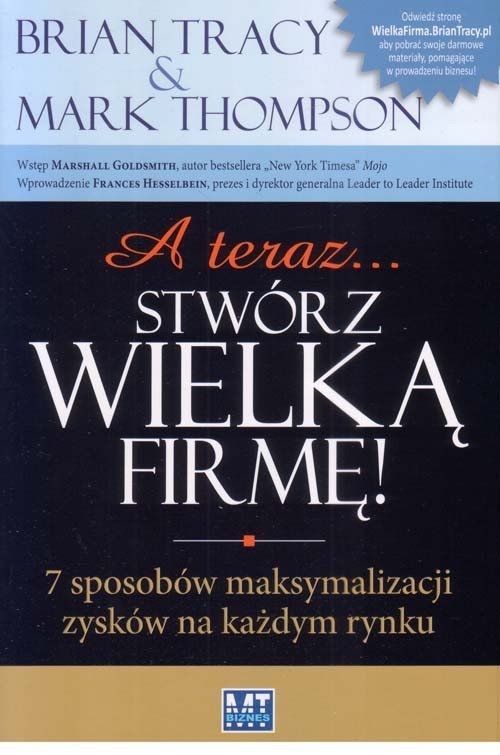 A teraz stwórz wielką firmę