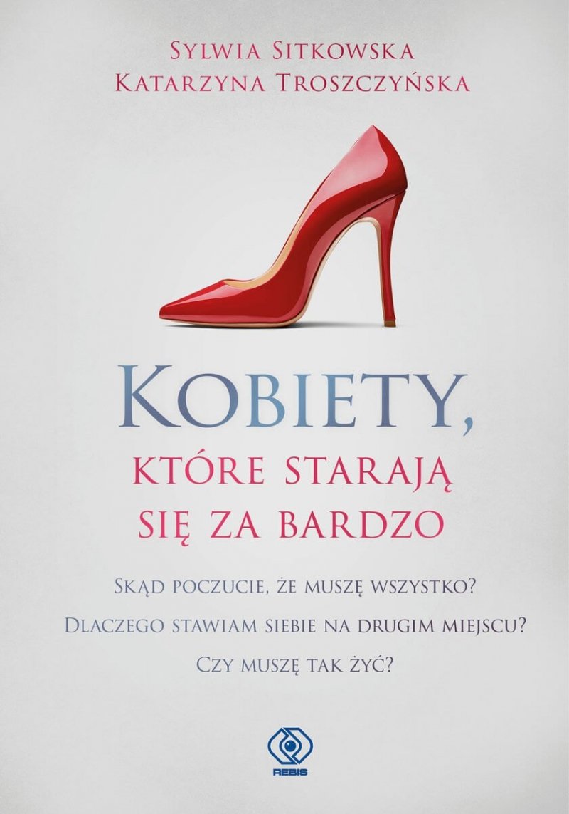 Kobiety które starają się za bardzo