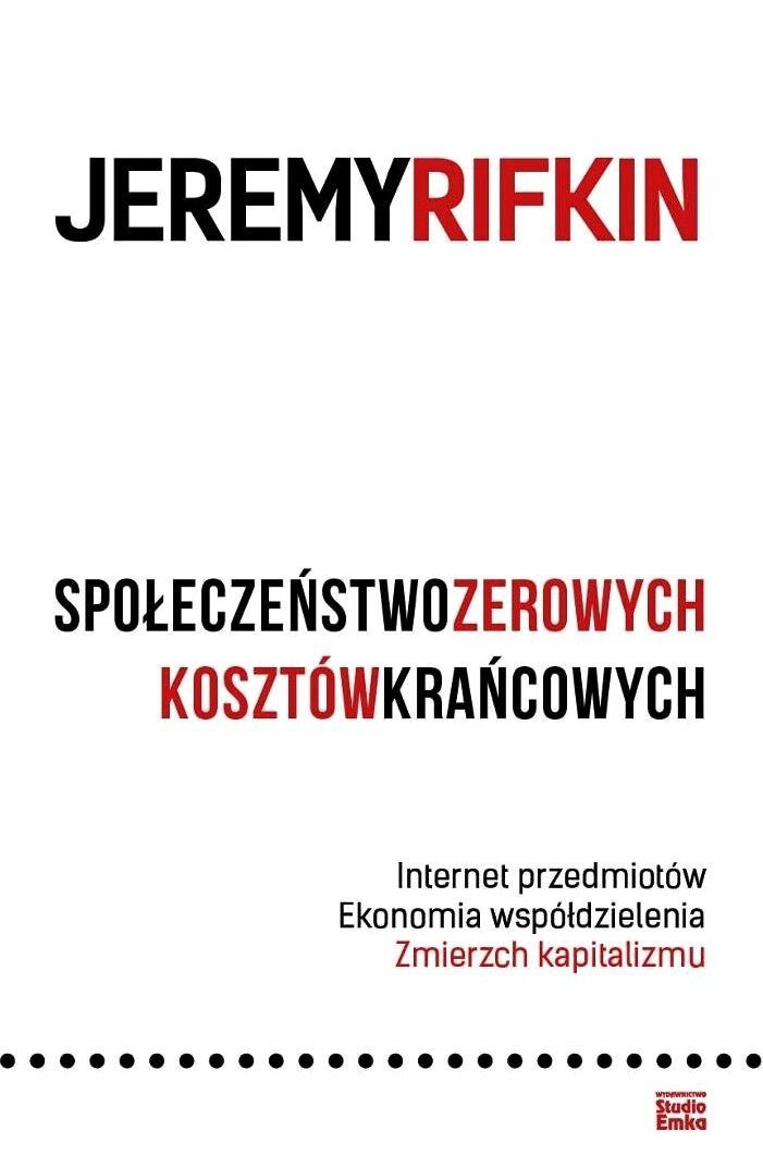 Społeczeństwo zerowych kosztów krańcowych