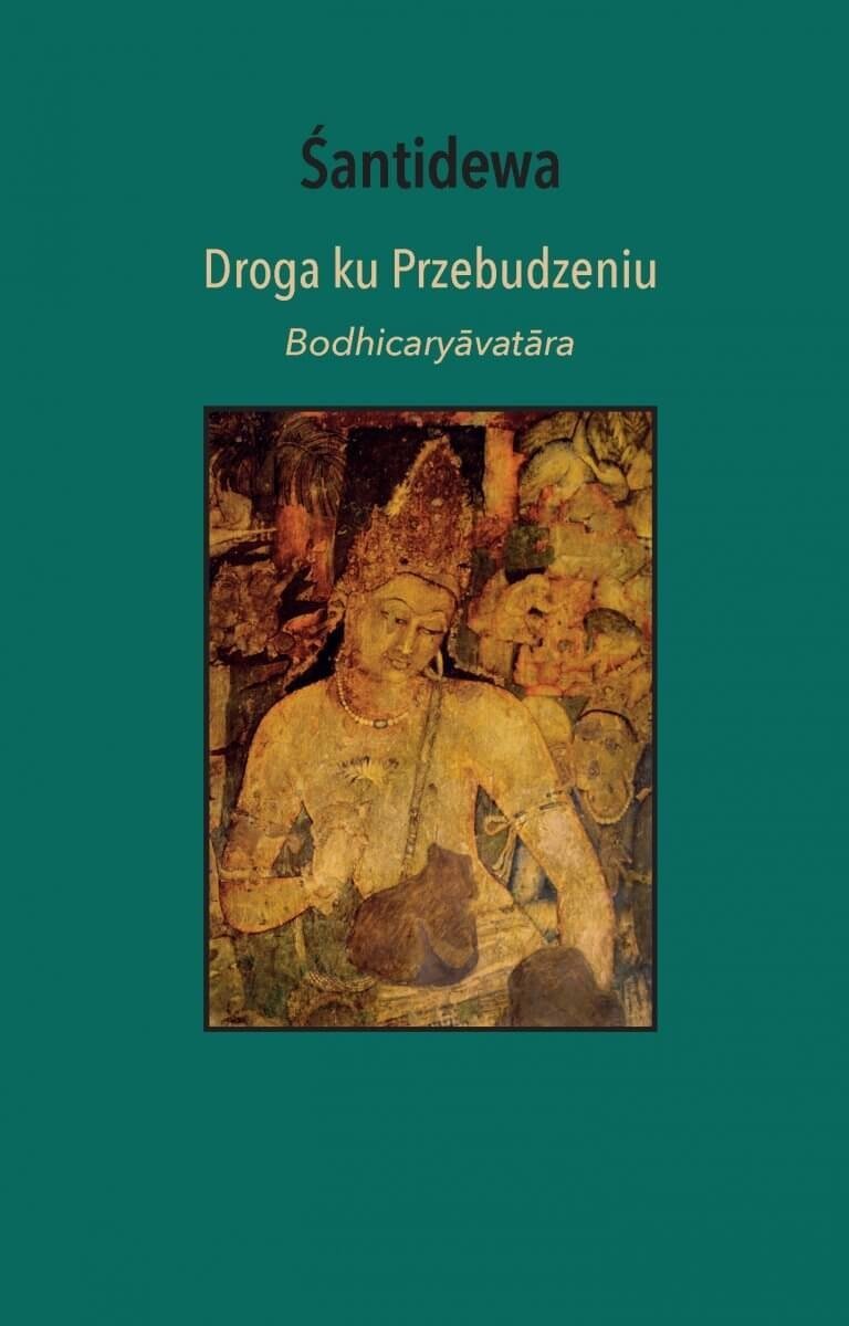 Droga ku Przebudzeniu Bodhicaryavatara