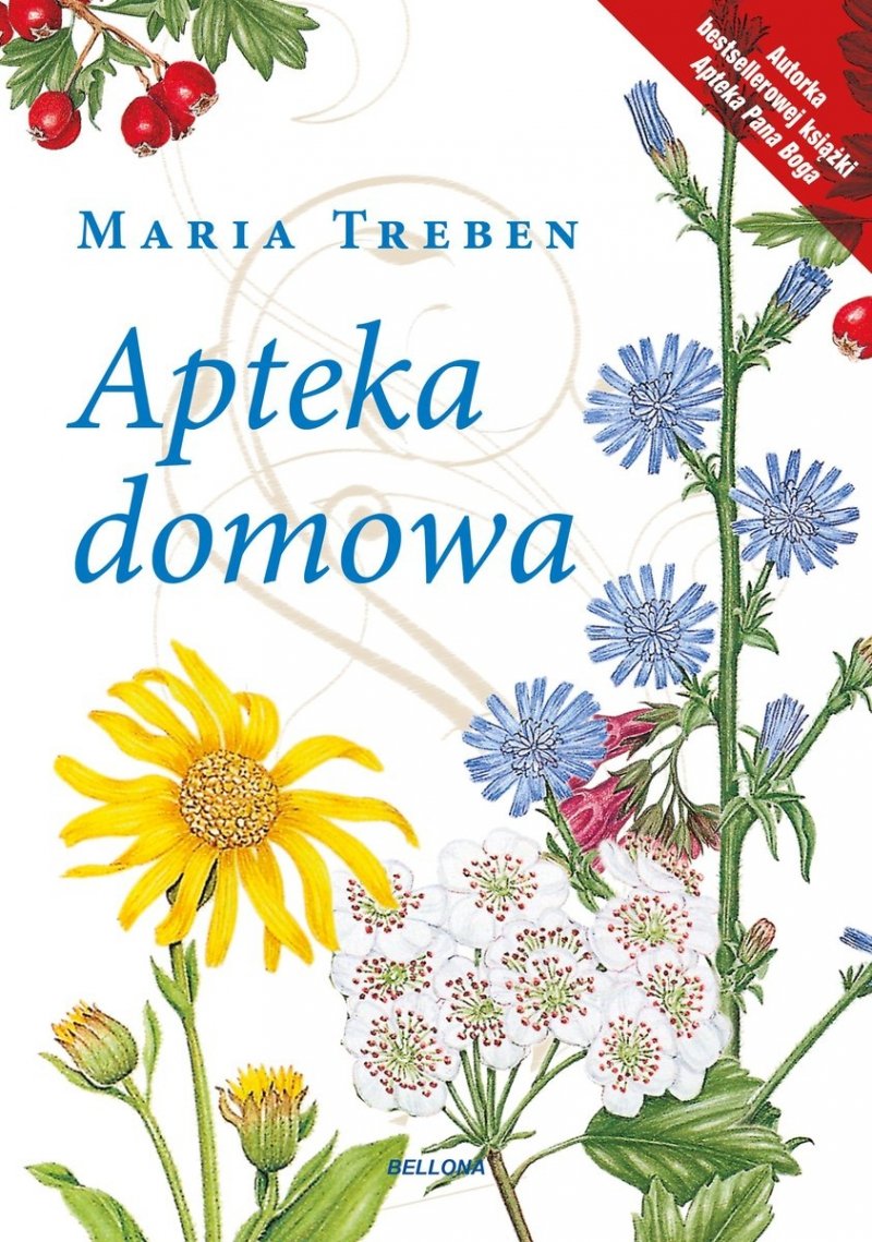 Apteka domowa Apteka Pana Boga