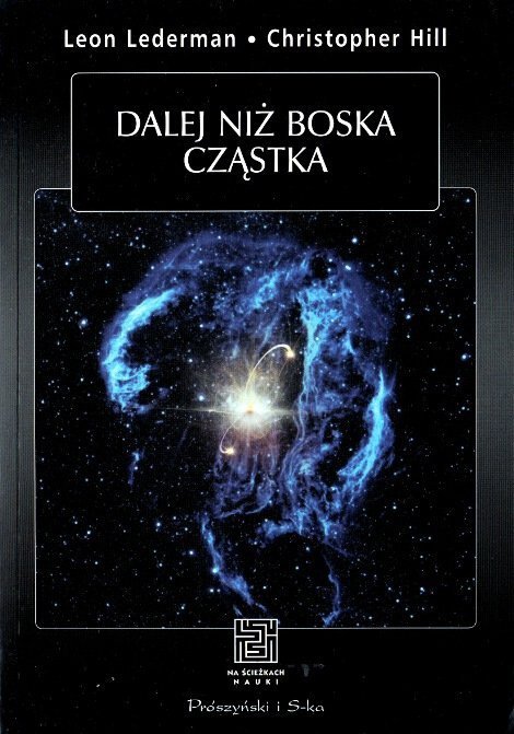 Dalej niż boska cząstka