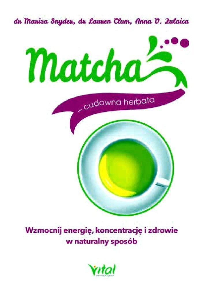 Matcha cudowna herbata
