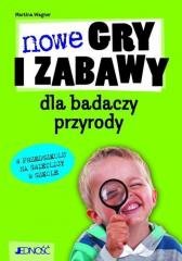 Nowe gry i zabawy dla badaczy przyrody