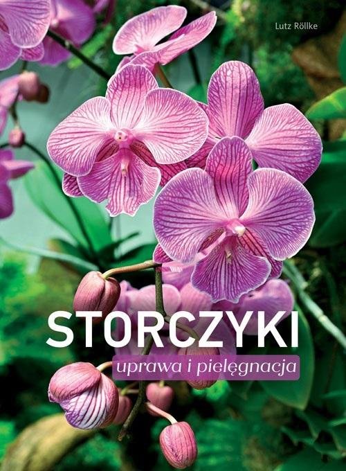 Storczyki. Uprawa i pielęgnacja