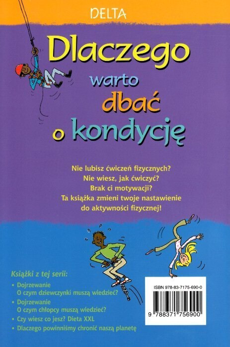 Dlaczego warto dbać o kondycję