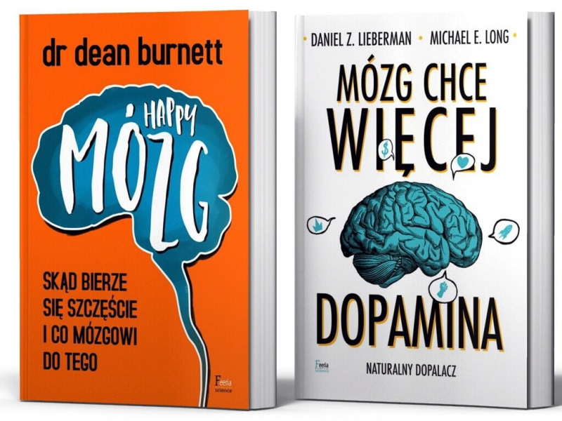 Mózg chce więcej Dopamina Happy Mózg