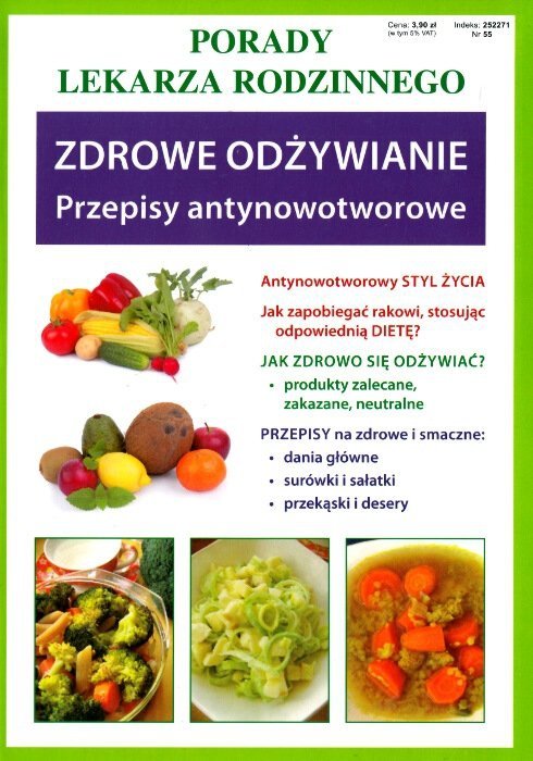 Zdrowe odżywianie Przepisy antynowotworowe