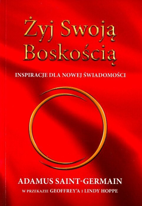 Żyj Swoją Boskością