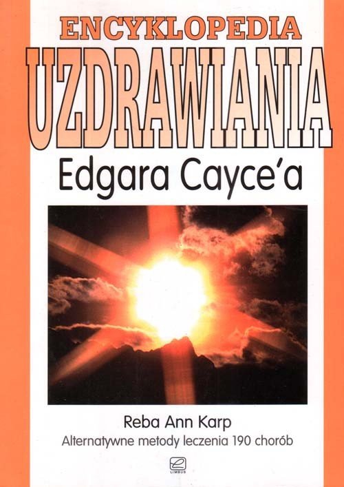 Encyklopedia uzdrawiania Edgara Cayce'a