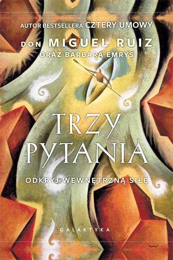Trzy pytania Odkryj wewnętrzną siłę