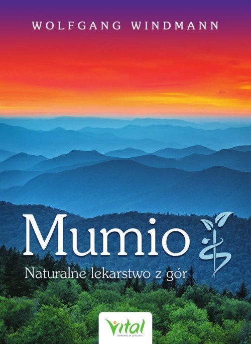 Mumio naturalne lekarstwo z gór