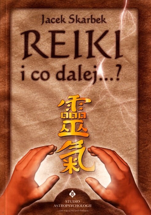 Reiki i co dalej ?