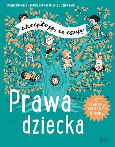 Prawa dziecka. Akceptuję co czuję