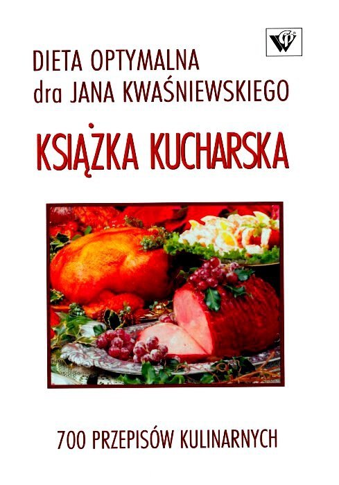 Książka kucharska Dieta Kwaśniewskiego