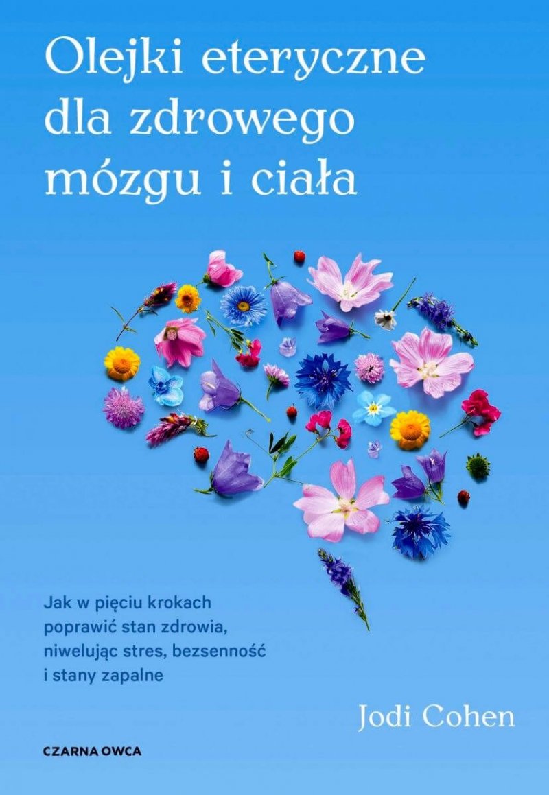 Olejki eteryczne dla zdrowego mózgu
