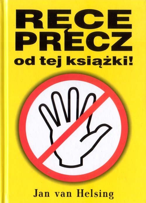 Ręce precz od tej książki