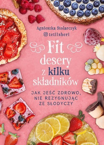 Fit desery z kilku składników