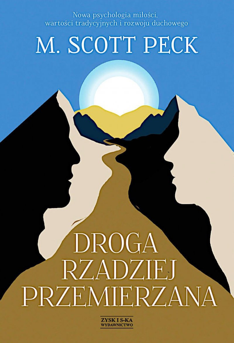 Droga rzadziej wędrowana Droga rzadziej przemierzana