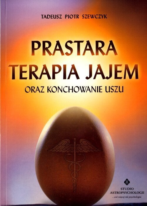 Prastara terapia jajem oraz konchowanie uszu