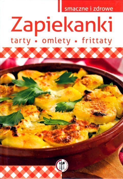 Zapiekanki Tarty Omlety Frittaty