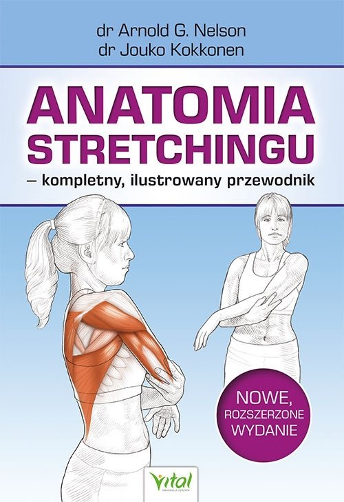 Anatomia stretchingu Trzecia edycja