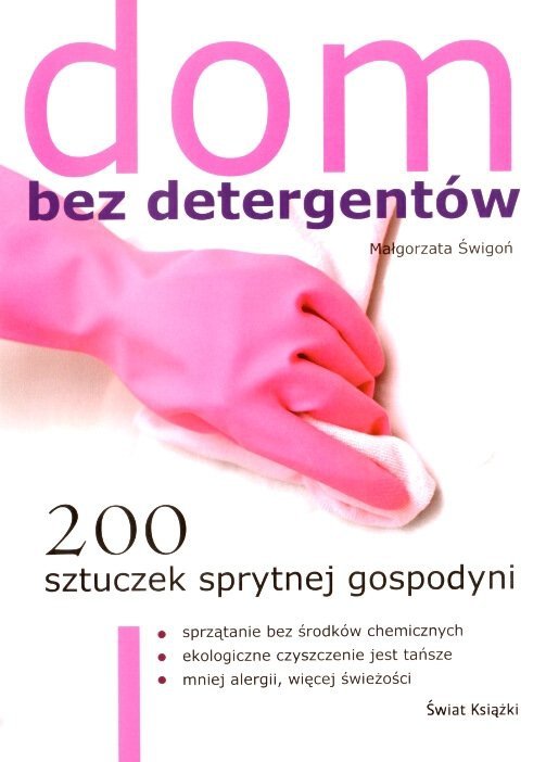 Dom bez detergentów